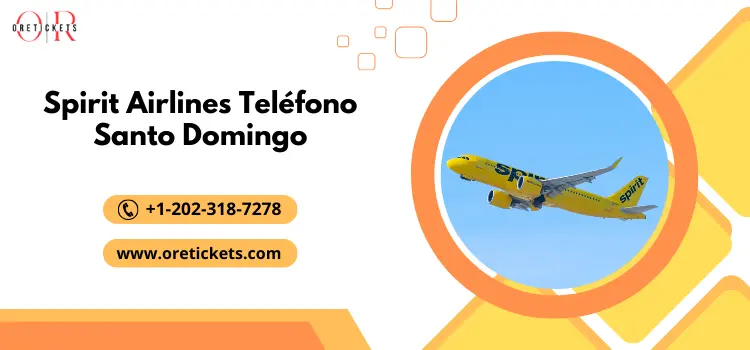 Spirit Airlines Teléfono Santo Domingo