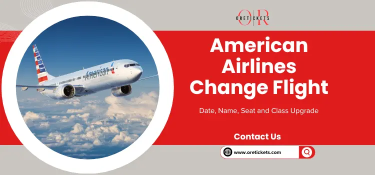American Airlines Change Flight
